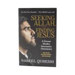 Seeking Allah, finding Jesus: a devout Muslim encounters Christianity